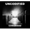 Uncodified ‎"Comunidad" cd